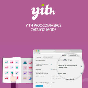 YITH WooCommerce Catalog Mode Premium WordPress Plugin