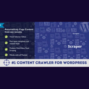 Scraper - Automatic Content Crawler Plugin for WordPress